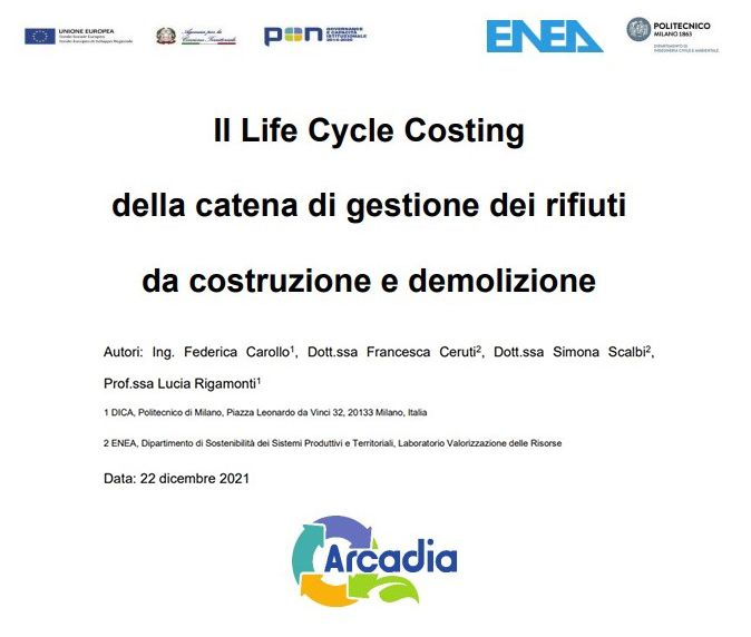 Il Life Cycle Costing della catena di gestione dei rifiuti da costruzione e demolizione – Output del Progetto ARCADIA